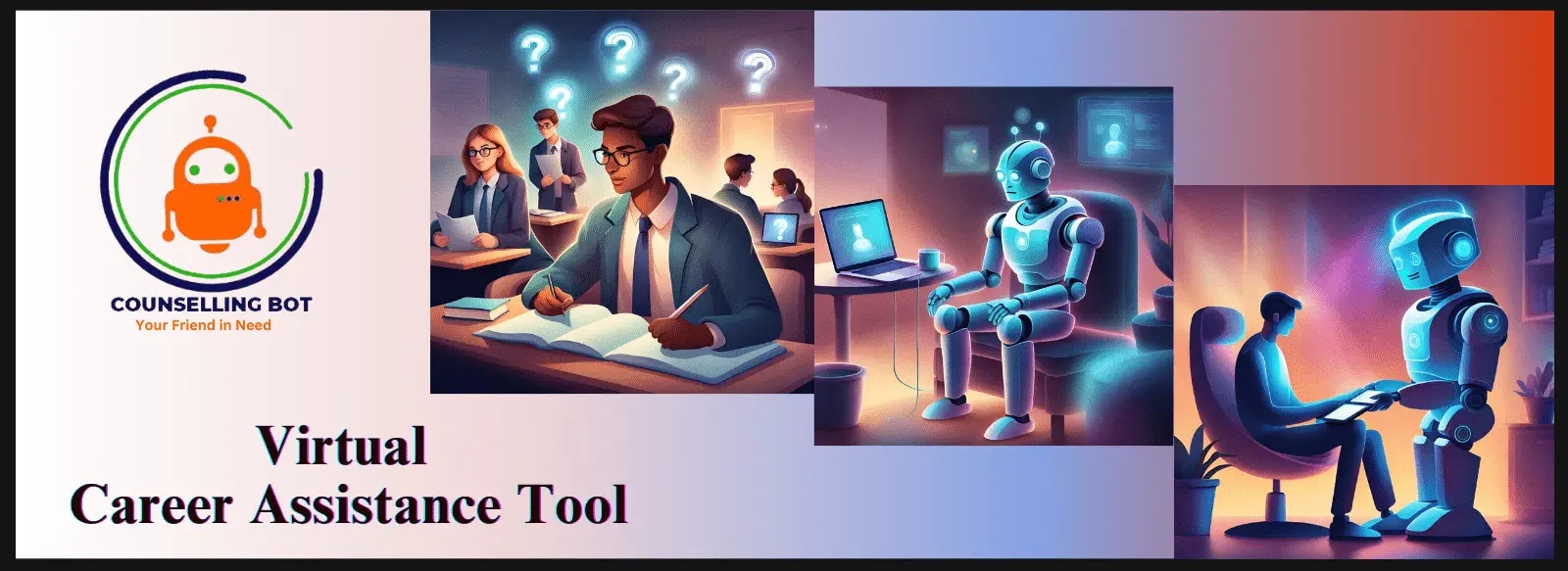 Counselling Bot - Virtual Career Assistance Tool